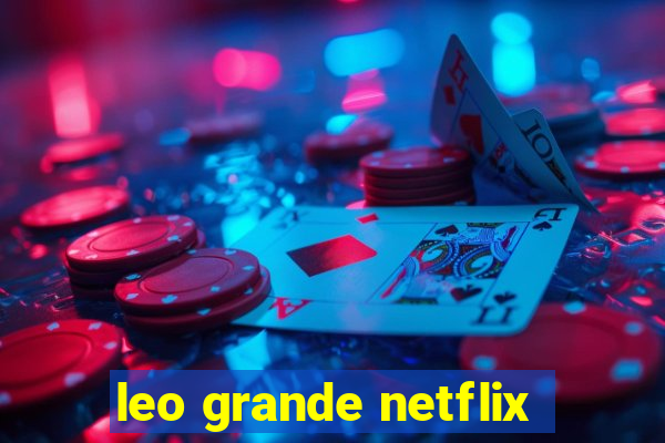 leo grande netflix